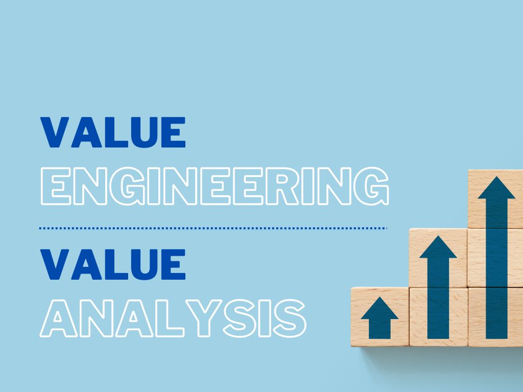 Value Engineering e Value Analysis